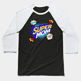Comic Superhero Mom Baseball T-Shirt
